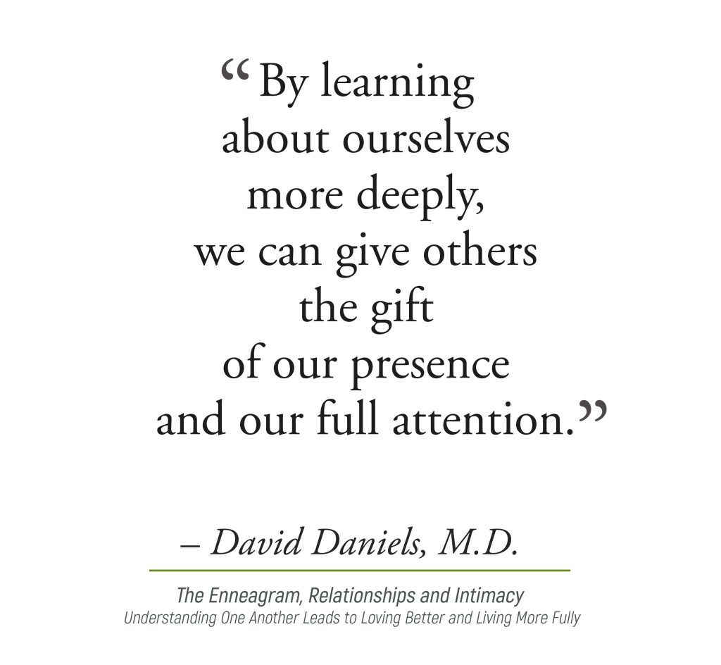 Quotes From David Daniels MD David N Daniels M D Enneagram Expert